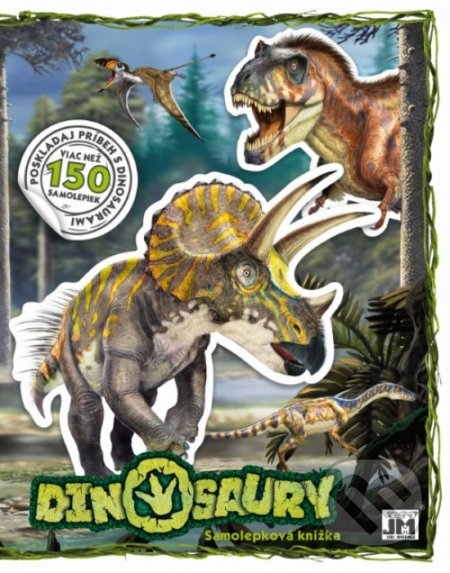 Kniha: Samolepková knižka: Dinosaury 2 (Jiri Models SK). Jiri Models SK, 2021 Kniha: Samolepková knižka: Dinosaury 2 (Jiri Models SK). Jiri Models SK, 2021