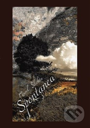 Kniha: Spontanea (Marek Šlechta). Kampe, 2021 Kniha: Spontanea (Marek Šlechta). Kampe, 2021