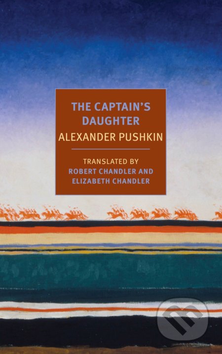 Kniha: The Captain's Daughter (Alexander Sergejevič Puškin). The New York Review of Books, 2014 Kniha: The Captain's Daughter (Alexander Sergejevič Puškin). The New York Review of Books, 2014