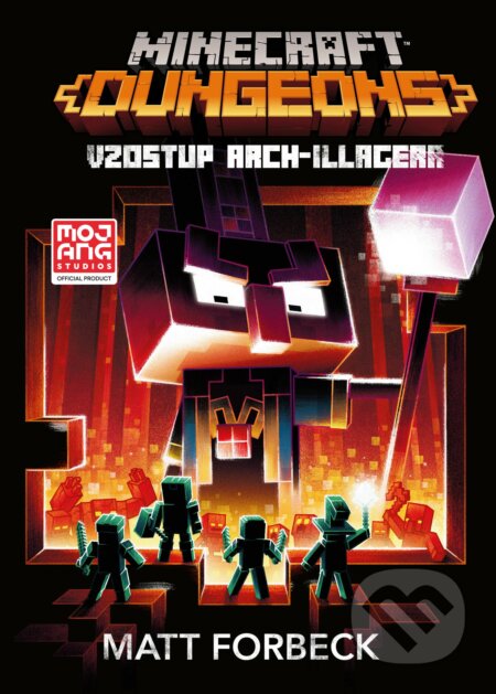Kniha: Minecraft Dungeons: Vzostup Arch-Illagera (Max Brooks). Computer Press, 2021 Kniha: Minecraft Dungeons: Vzostup Arch-Illagera (Max Brooks). Computer Press, 2021