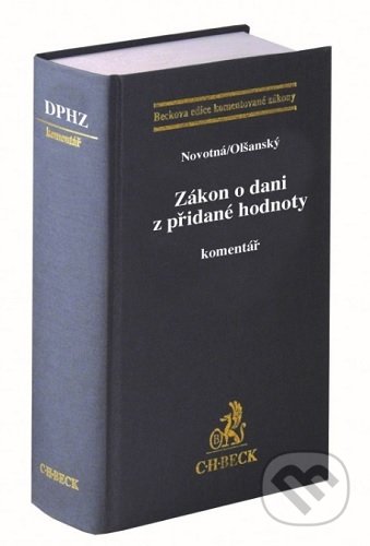 Zákon o dani z přidané hodnoty - Monika Novotná, C. H. Beck, 2021