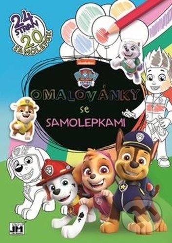 Kniha: Omalovánky se samolepkami - Tlapková patrola (Jiří Models). Jiří Models, 2021 Kniha: Omalovánky se samolepkami - Tlapková patrola (Jiří Models). Jiří Models, 2021
