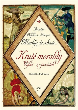E-kniha: Kruté morality (Donatien A.F. de Sade). Argo, 2021 E-kniha: Kruté morality (Donatien A.F. de Sade). Argo, 2021
