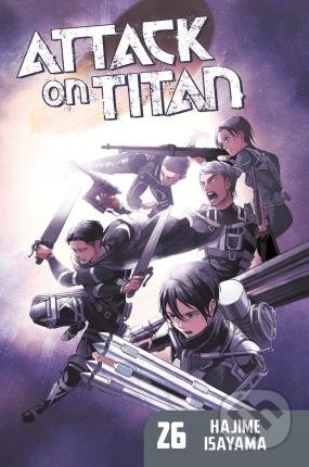Kniha: Attack On Titan (Volume 26) (Hajime Isayama). Kodansha International, 2018 Kniha: Attack On Titan (Volume 26) (Hajime Isayama). Kodansha International, 2018