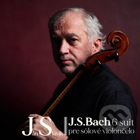 Hudební CD: Ján Slávik: J.S.Bach 6 suít pre sólové violončelo (Hudobné albumy). Hudobné albumy, 2021 Hudební CD: Ján Slávik: J.S.Bach 6 suít pre sólové violončelo (Hudobné albumy). Hudobné albumy, 2021
