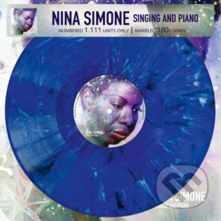 Nina Simone: Singing And Piano LP - Nina Simone, Hudobné albumy, 2021