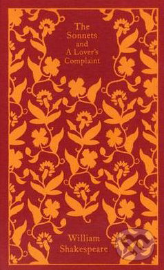 The Sonnets and a Lover&#039;s Complaint - William Shakespeare, Penguin Books, 2009