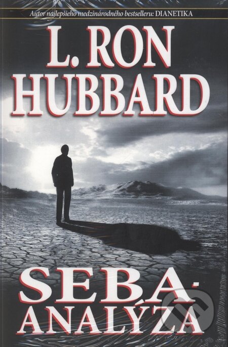 Kniha: Seba - analýza (brožovaná väzba) (L. Ron Hubbard). New era, 2009 Kniha: Seba - analýza (brožovaná väzba) (L. Ron Hubbard). New era, 2009