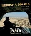 Kniha: Hrdost a odvaha (Barbora Potůčková, Eduard Stehlík a Herbert Slavík). WWA photo, 2010 Kniha: Hrdost a odvaha (Barbora Potůčková, Eduard Stehlík a Herbert Slavík). WWA photo, 2010
