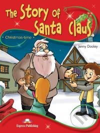 Kniha: The Story of Santa Claus (Jenny Dooley). Express Publishing Kniha: The Story of Santa Claus (Jenny Dooley). Express Publishing