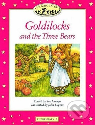 Kniha: Goldilocks and the Three Bears (Sue Arengo). Oxford University Press Kniha: Goldilocks and the Three Bears (Sue Arengo). Oxford University Press