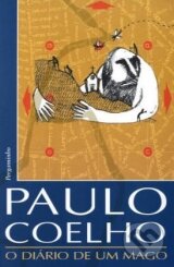Kniha: O Diario de um Mago (Paulo Coelho). Zambon Pergaminho, 2005 Kniha: O Diario de um Mago (Paulo Coelho). Zambon Pergaminho, 2005
