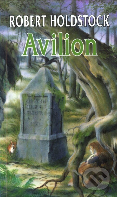 Kniha: Avilion (Robert Holdstock). Polaris, 2010 Kniha: Avilion (Robert Holdstock). Polaris, 2010
