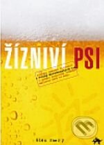 Kniha: Žízniví psi (Glen Emery). Pavel Mervart, 2010 Kniha: Žízniví psi (Glen Emery). Pavel Mervart, 2010