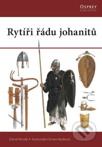 Kniha: Rytíři řádu johanitů (David Nicole). Computer Press, 2010 Kniha: Rytíři řádu johanitů (David Nicole). Computer Press, 2010