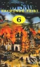 Kniha: Hadí sága 6: Hněv krále démonů II - Boj (R.E. Feist). Wales, 2010 Kniha: Hadí sága 6: Hněv krále démonů II - Boj (R.E. Feist). Wales, 2010
