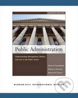 Kniha: Public Administration (David H. Rosenbloom). McGraw-Hill Kniha: Public Administration (David H. Rosenbloom). McGraw-Hill