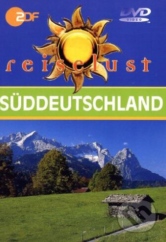 Kniha: Süddeutschland - ZDF Reiselust (InterPress). InterPress, 2006 Kniha: Süddeutschland - ZDF Reiselust (InterPress). InterPress, 2006