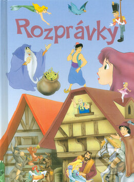 Kniha: Rozprávky (Ottovo nakladateľstvo). Ottovo nakladateľstvo, 2010 Kniha: Rozprávky (Ottovo nakladateľstvo). Ottovo nakladateľstvo, 2010