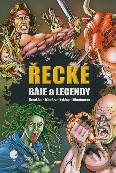 Kniha: Řecké báje a legendy (Gilly Cameron Cooper a Nick Saunders). Grada, 2010 Kniha: Řecké báje a legendy (Gilly Cameron Cooper a Nick Saunders). Grada, 2010