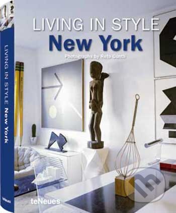 Living in Style New York, Te Neues, 2010
