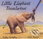 Kniha: Little Elephant Thunderfoot (John Butler a Sally Grindley). Bookpoint, 2009 Kniha: Little Elephant Thunderfoot (John Butler a Sally Grindley). Bookpoint, 2009