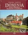 Kniha: Dominia pánů z Hradce, Slavatů a Czerninů (Pavel Juřík). Libri, 2010 Kniha: Dominia pánů z Hradce, Slavatů a Czerninů (Pavel Juřík). Libri, 2010
