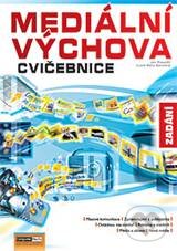 Kniha: Mediální výchova - Cvičebnice (Zadání) (Jan Pospíšil a Lucie Sára Závodná). Computer Media, 2010 Kniha: Mediální výchova - Cvičebnice (Zadání) (Jan Pospíšil a Lucie Sára Závodná). Computer Media, 2010