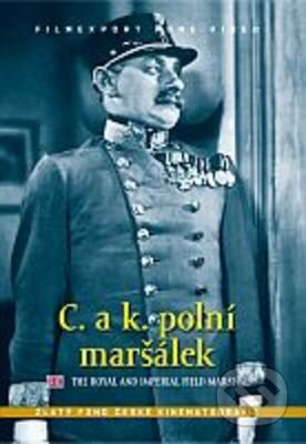 Film: C. a k. polní maršálek (Karel Lamač) (DVD). Filmexport Home Video, 1930 Film: C. a k. polní maršálek (Karel Lamač) (DVD). Filmexport Home Video, 1930