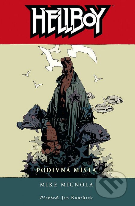 Kniha: Hellboy 6: Podivná místa (Mike Mignola). ComicsCentrum Kniha: Hellboy 6: Podivná místa (Mike Mignola). ComicsCentrum