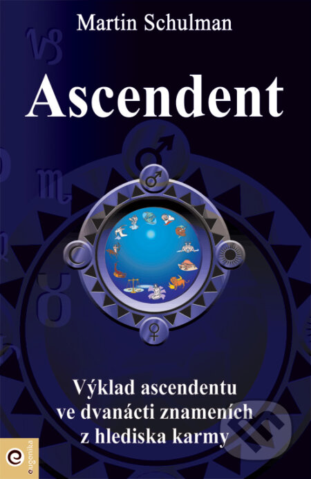 Kniha: Ascendent (Martin Schulman). Eugenika, 2004 Kniha: Ascendent (Martin Schulman). Eugenika, 2004