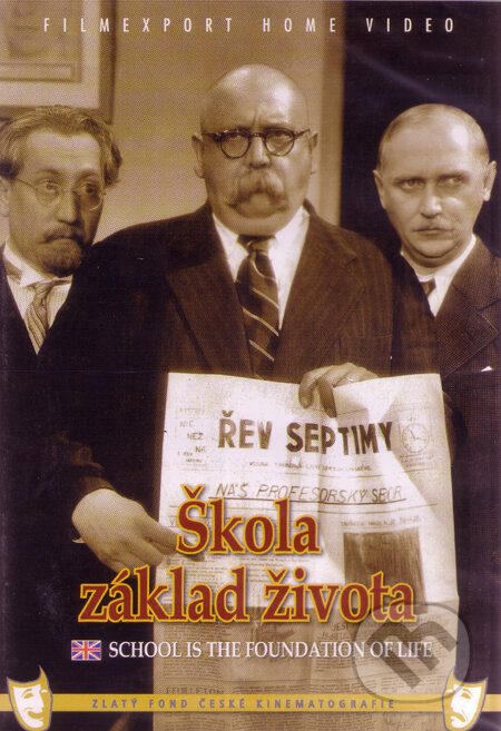 Film: Škola základ života (Martin Frič) (DVD). Filmexport Home Video, 1938 Film: Škola základ života (Martin Frič) (DVD). Filmexport Home Video, 1938
