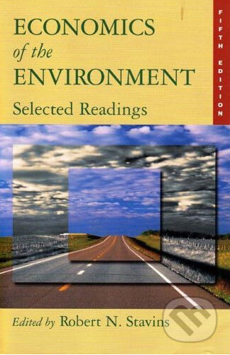 Kniha: Economics of the Environment (Robert N. Stavins). W. W. Norton & Company, 2005 Kniha: Economics of the Environment (Robert N. Stavins). W. W. Norton & Company, 2005