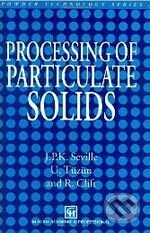 Kniha: Processing of Particulate Solids (J.P. Seville). Springer Verlag, 1998 Kniha: Processing of Particulate Solids (J.P. Seville). Springer Verlag, 1998