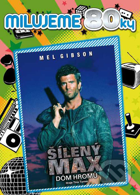 Film: Šialený Max 3: Dóm hromu (George Mille a Terry Hayes) (DVD). Magicbox, 1985 Film: Šialený Max 3: Dóm hromu (George Mille a Terry Hayes) (DVD). Magicbox, 1985