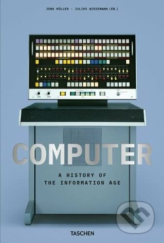 Kniha: The Computer (Jens Müller). Taschen, 2023 Kniha: The Computer (Jens Müller). Taschen, 2023