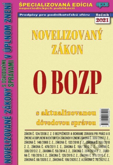 Kniha: Novelizovaný zákon o BOZP (Epos). Epos, 2021 Kniha: Novelizovaný zákon o BOZP (Epos). Epos, 2021
