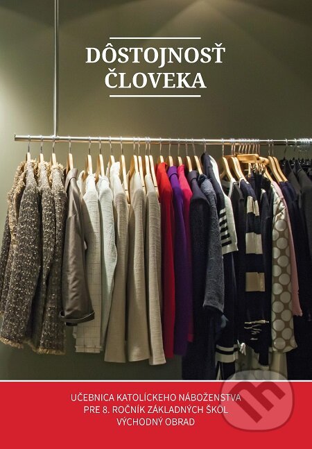 E-kniha: Dôstojnosť človeka (Táňa Svatošová). Spolok svätého Vojtecha, 2019 E-kniha: Dôstojnosť človeka (Táňa Svatošová). Spolok svätého Vojtecha, 2019