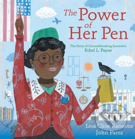 The Power of Her Pen - Lesa Cline-Ransome, John Parra (Ilustrátor), Simon & Schuster, 2020