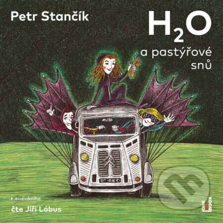 Audiokniha: H2O a pastýřové snů (Petr Stančík). OneHotBook, 2021 Audiokniha: H2O a pastýřové snů (Petr Stančík). OneHotBook, 2021