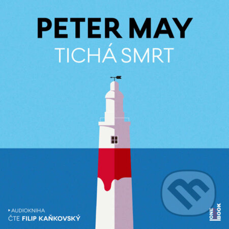 Audiokniha: Tichá smrt (Peter May). OneHotBook, 2021 Audiokniha: Tichá smrt (Peter May). OneHotBook, 2021