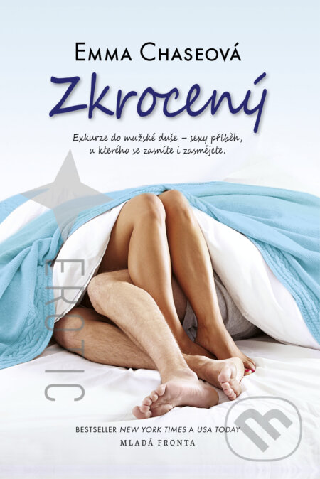 E-kniha: Zkrocený (Emma Chase). Mladá fronta, 2015 E-kniha: Zkrocený (Emma Chase). Mladá fronta, 2015