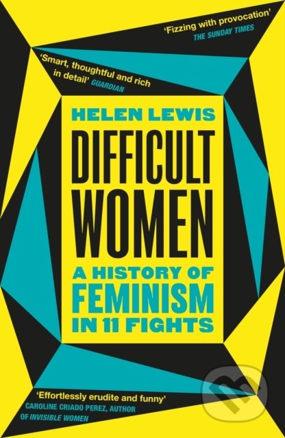 Kniha: Difficult Women (Helen Lewis). Vintage, 2021 Kniha: Difficult Women (Helen Lewis). Vintage, 2021