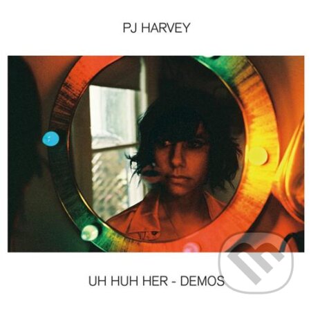 PJ Harvey: Uh Huh Her - Demos LP - PJ Harvey, Hudobné albumy, 2021