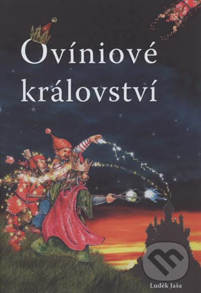 Kniha: Ovíniové království (Luděk Jaša). Fornica, 2021 Kniha: Ovíniové království (Luděk Jaša). Fornica, 2021