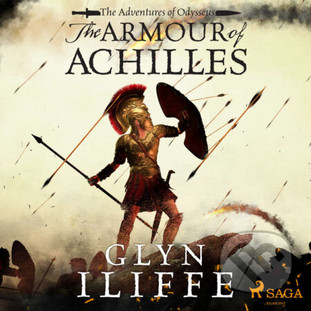 Audiokniha: The Armour of Achilles (EN) (Glyn Iliffe). Saga Egmont, 2021 Audiokniha: The Armour of Achilles (EN) (Glyn Iliffe). Saga Egmont, 2021