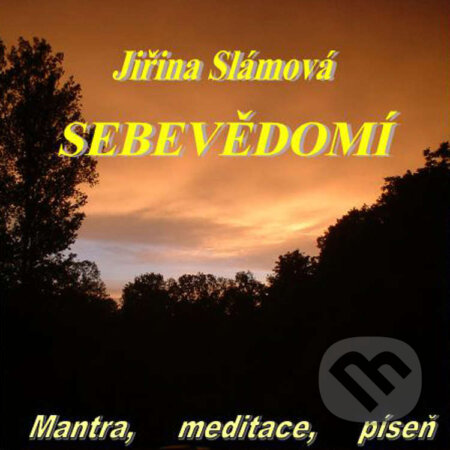 Audiokniha: Sebevědomí (Jiřina Slámová). Pyramida, 2021 Audiokniha: Sebevědomí (Jiřina Slámová). Pyramida, 2021