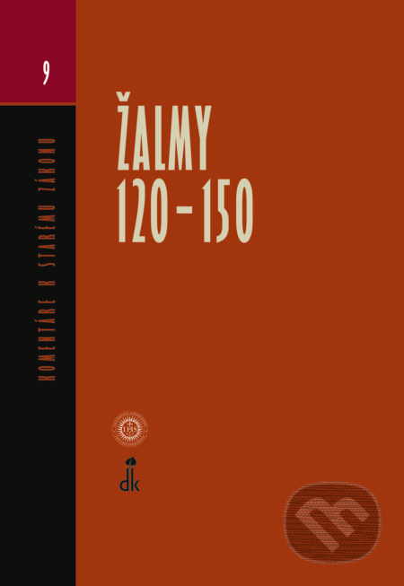 Kniha: Žalmy 120 - 150 (Dobrá kniha). Dobrá kniha, 2021 Kniha: Žalmy 120 - 150 (Dobrá kniha). Dobrá kniha, 2021