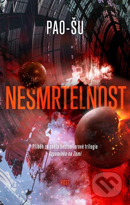 E-kniha: Nesmrtelnost (Pao-šu). Host, 2021 E-kniha: Nesmrtelnost (Pao-šu). Host, 2021
