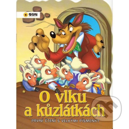 Kniha: O vlku a sedmi kůzlátkách (SUN). SUN, 2021 Kniha: O vlku a sedmi kůzlátkách (SUN). SUN, 2021